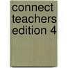 Connect Teachers Edition 4 door Jack C. Richards