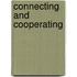 Connecting And Cooperating
