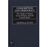 Conscription And Democracy by George Q. Flynn
