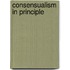 Consensualism in Principle