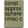 Const Approx Sphere Nmsc C by Michael Schreiner