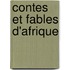 Contes Et Fables D'Afrique