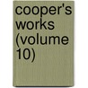 Cooper's Works (Volume 10) door James Fennimore Cooper