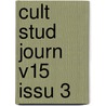 Cult Stud Journ V15 Issu 3 door Authors Various