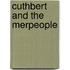 Cuthbert and the Merpeople