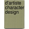 D'Artiste Character Design door Ordonez