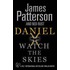 Daniel X - Watch the Skies