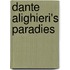 Dante Alighieri's Paradies