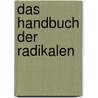 Das Handbuch der Radikalen door Ross Watson