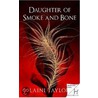 Daughter Of Smoke And Bone door Laini Taylor