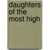 Daughters Of The Most High door Joyce Carlin