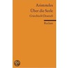De anima / Über die Seele door Aristoteles