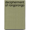 Decipherment Of Rongorongo door John McBrewster