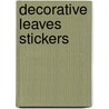 Decorative Leaves Stickers door Anna Samuel