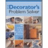 Decorator's Problem Solver door Sacha Cohen