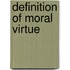 Definition Of Moral Virtue