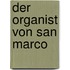 Der Organist von San Marco