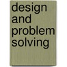Design and Problem Solving door Peter Sellwood