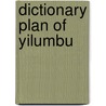 Dictionary Plan of Yilumbu by Paul Achille Mavoungou