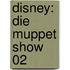 Disney: Die Muppet Show 02