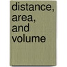 Distance, Area, And Volume door Barbara Somerville
