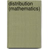 Distribution (Mathematics) door Frederic P. Miller