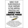 Double Your Creative Power door S.L. Stebel