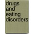Drugs and Eating Disorders