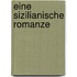 Eine Sizilianische Romanze
