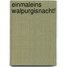 Einmaleins Walpurgisnacht! door Ursula Prem
