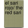 El sari rojo/ The red sari door Javier Moro