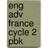 Eng Adv France Cycle 2 Pbk