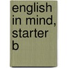 English in Mind, Starter B door Claire Thacker