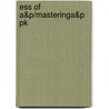 Ess Of A&P/Masteringa&P Pk door Frederic Martini