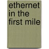 Ethernet In The First Mile door Ww Diab