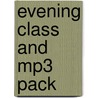 Evening Class And Mp3 Pack door Maeve Maeve Binchy