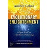 Evolutionary Enlightenment door Dr Deepak Chopra