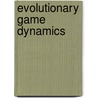 Evolutionary Game Dynamics door La ) American Mathematical Society Short Course (2011 New Orlea