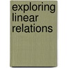 Exploring Linear Relations door Pieter Van Delft