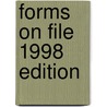 Forms On File 1998 Edition door The Diagram Group
