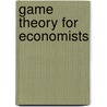 Game Theory for Economists door Jurgen Eichberger