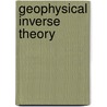 Geophysical Inverse Theory door Robert Parker