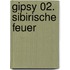Gipsy 02. Sibirische Feuer