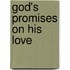 God's Promises On His Love