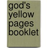 God's Yellow Pages Booklet door Larry Bussey