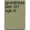 Grundrisse Des 121 Sgb Iii by Edgar Di Benedetto