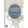 Guide To The Ancient World door Michael Grant