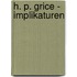H. P. Grice - Implikaturen