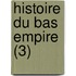 Histoire Du Bas Empire (3)