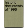 Historic Documents Of 1996 door Cq Press